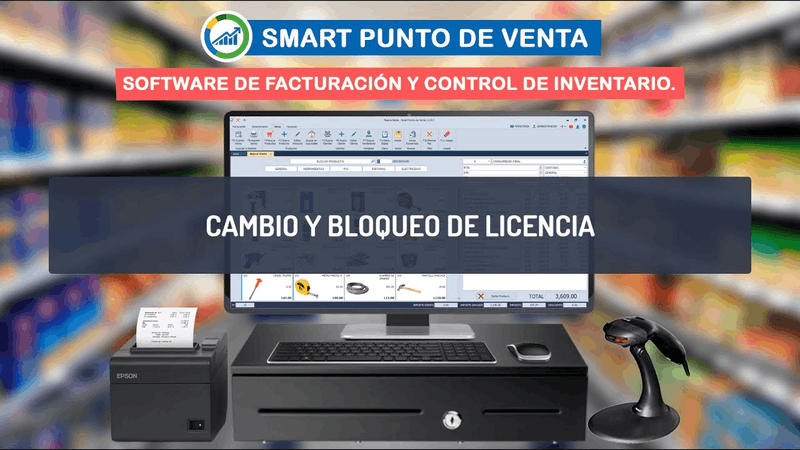 Tutorial de cambio y bloqueo de licencia de Smart Punto de Venta